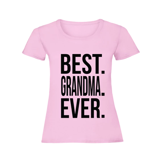 Best Grandma Ever póló